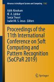 Proceedings of the 11th International Conference on Soft Computing and Pattern Recognition (SoCPaR 2019) (eBook, PDF)