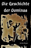 Die Geschichte der Dominas (eBook, ePUB)