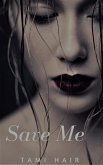 Save Me (eBook, ePUB)