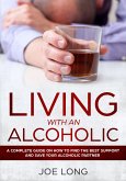 Living with an Alcoholic (eBook, ePUB)