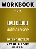 Workbook for Bad Blood: Secrets and Lies in a Silicon Valley Startup (Max-Help Books) (eBook, ePUB)