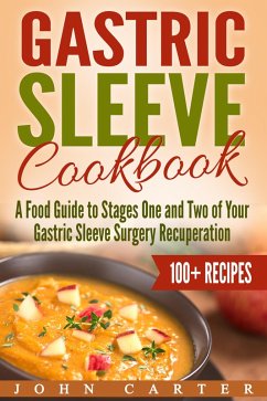 Gastric Sleeve Cookbook (eBook, ePUB) - Carter, John