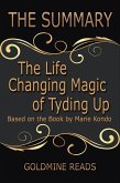 The Life Changing Magic of Tyding Up - Summarized for Busy People (eBook, ePUB)