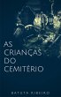 As crianças do cemitério (eBook, ePUB) - Bild 1