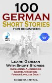 100 German Short Stories For Beginners (eBook, ePUB)