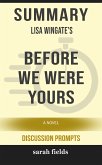 Summary: Lisa Wingate's Before We Were Yours (eBook, ePUB)