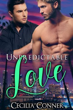 Unpredictable Love (eBook, ePUB) - Conner, Cecilia