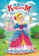 Magic Kingdom. The Spoiled Princess... - Bild 1