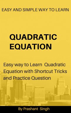 Quadratic Equation (eBook, ePUB) - Singh, Prashant