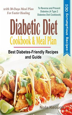 Diabetic Diet Cookbook and Meal Plan (eBook, ePUB) - Keough, Nola