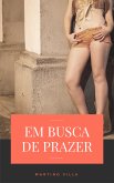 Em busca de prazer (eBook, ePUB)