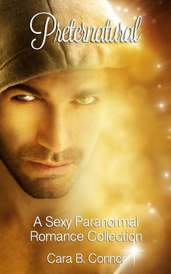 Preternatural (eBook, ePUB) - Connor, Cara B.