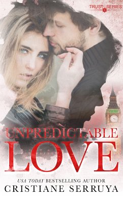 Unpredictable Love (eBook, ePUB) - Serruya, Cristiane