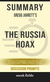 Summary: Gregg Jarrett's The Russia Hoax (eBook, ePUB)