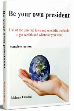 Cover Be your own president (eBook, ePUB)