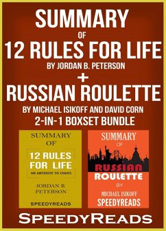 Summary of 12 Rules for Life: An Antidote to Chaos by Jordan B. Peterson + Summary of Russian Roulette by Michael Isikoff and David Corn 2-in-1 Boxset Bundle (eBook, ePUB) - Reads, Speedy