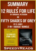 Summary of 12 Rules for Life: An Antidote to Chaos by Jordan B. Peterson + Summary of Fifty Shades of Grey by EL James 2-in-1 Boxset Bundle (eBook, ePUB)