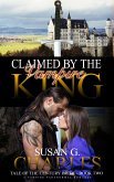 Claimed by the Vampire King, Book Two (eBook, ePUB)