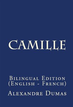 The Lady Of The Camellias (eBook, ePUB) - Dumas, Alexandre