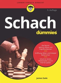 Schach für Dummies (eBook, ePUB) - Eade, James