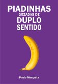 Piadinhas gozadas de duplo sentido (eBook, ePUB)