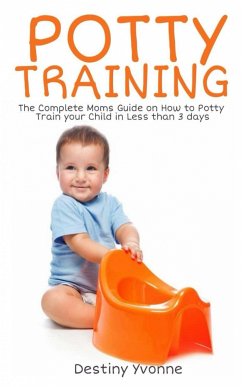 Potty Training (eBook, ePUB) - Yvonne, Destiny