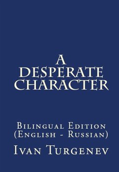 A Desperate Character (eBook, ePUB) - Turgenev, Ivan