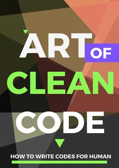 Art of Clean Code (eBook, ePUB) - Seefan, Roosnam