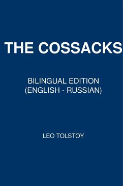 The Cossacks (eBook, ePUB) - Tolstoy, Leo