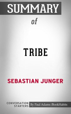 Cover Summary of Tribe: On Homecoming and Belonging (eBook, ePUB)