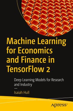 Machine Learning for Economics and Finance in Tensorflow 2 - Hull, Isaiah