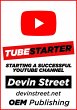 TubeStarter: Starting A Successful... - Bild 1