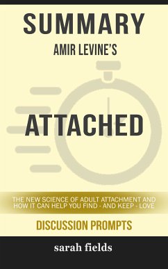 Summary: Amir Levine's Attached (eBook, ePUB) - Fields, Sarah