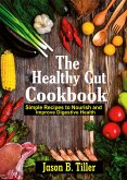 The Healthy Gut Cookbook (eBook, ePUB)