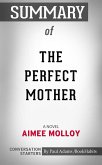 Summary of The Perfect Mother: A Novel (eBook, ePUB)