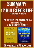 Summary of 12 Rules for Life: An Antidote to Chaos by Jordan B. Peterson + Summary of The Man in the High Castle by Philip K. Dick 2-in-1 Boxset Bundle (eBook, ePUB)
