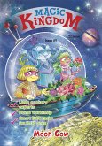 Magic Kingdom. Moon Cow (fixed-layout eBook, ePUB)
