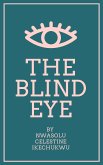 The Blind Eye (eBook, ePUB)