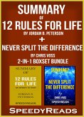 Summary of 12 Rules for Life: An Antidote to Chaos by Jordan B. Peterson + Summary of Never Split the Difference by Chris Voss 2-in-1 Boxset Bundle (eBook, ePUB)