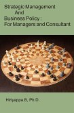 Strategic Management and Business Policy : For Managers and Consultant (eBook, ePUB)