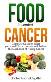 Food to Combat Cancer (eBook, ePUB)