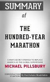Summary of The Hundred-Year Marathon: China's Secret Strategy to Replace America as the Global Superpower (eBook, ePUB)