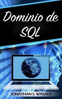 Dominio de SQL (eBook, ePUB) - S. Walker, Jonathan