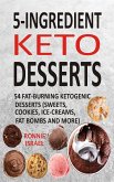 5-Ingredient Keto Desserts (eBook, ePUB)