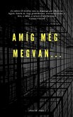 Amíg még megvan.. (eBook, ePUB)