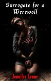 Surrogate for a Werewolf (eBook, ePUB)
