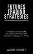 Futures Trading Strategies (eBook, ePUB) - Bild 1