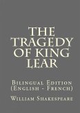 The Tragedy Of King Lear (eBook, ePUB)