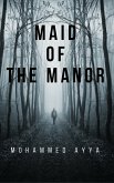 Maid of the Manor (eBook, ePUB)