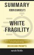 Summary: Robin Diangelo's White... - Bild 1